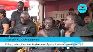 How Appiah Stadium made Kufuor laugh at his late wife's one week observation