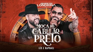 Thumbnail of Léo & Raphael - Moça do Cabelão Preto