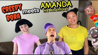 Dora meets Amanda the Adventurer