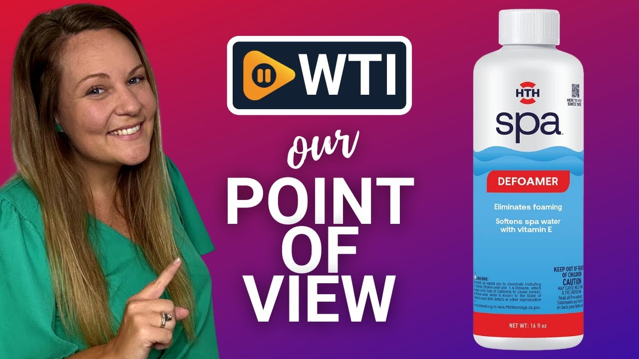 HTH Spa Defoamer | Our Point Of View