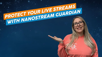 How nanoStream Guardian protects your live streams | Security feature explained