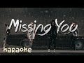 2NE1 Missing You Karaoke 2NE1 Missing You Karaoke