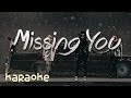 2NE1 - Missing You [karaoke]