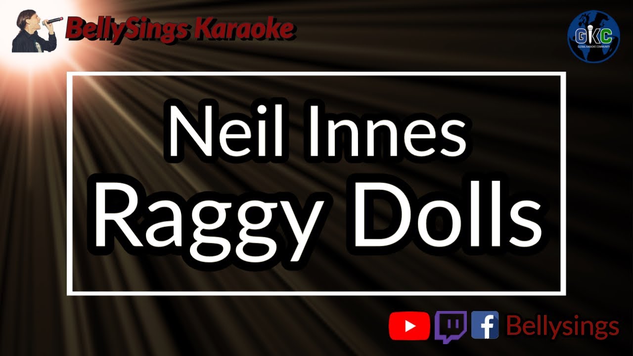 Neil Innes Raggy Dolls [TV Theme] (Karaoke) YouTube