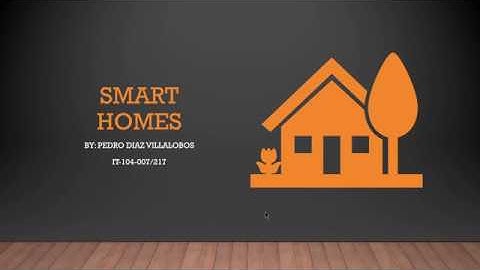 Smart Homes Introduction
