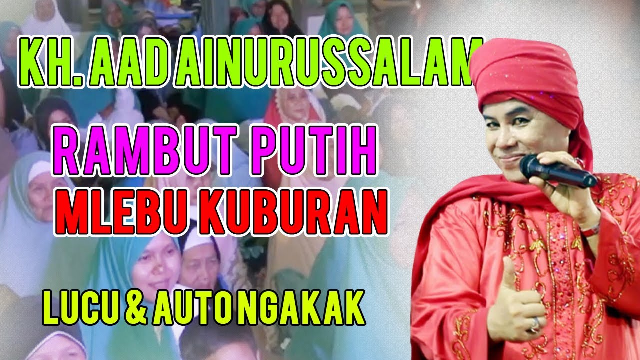 Download Ceramah Kh Aad Ainursalam Mp3 Mp4 3gp Flv Download Lagu Mp3 Gratis