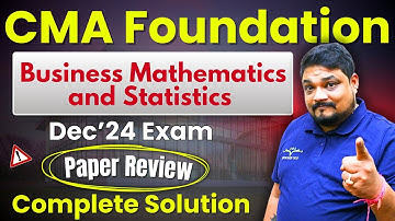 CMA Foundation Business Maths and Statis Dec