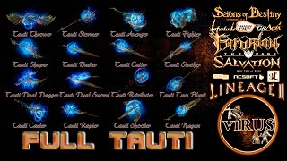 Full Set of Tauti Weapons. LINEAGE II. Any Chronicles ◄√i®uS►