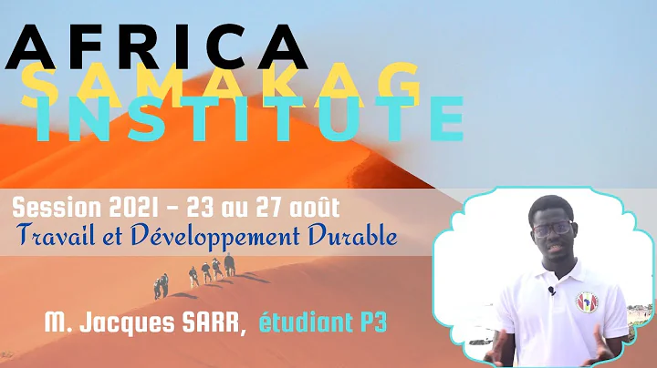 SAMAKAG 2021 - Tmoignage de Jacques SARR (tudiant ...