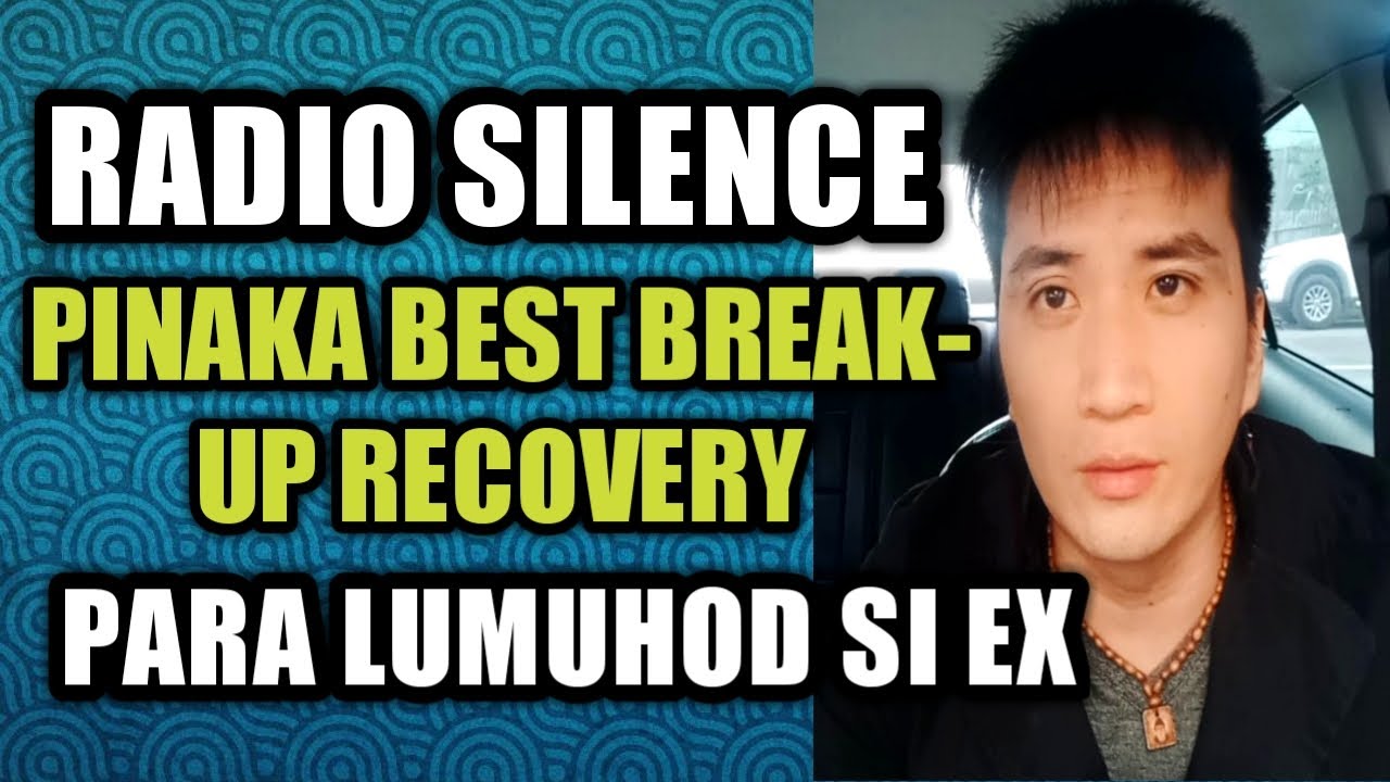 RADIO SILENCE Pinaka best break-up recovery #153 - YouTube