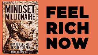 Mindset Millionaire: How to Feel Rich Before You Are (Audiobook) screenshot 4