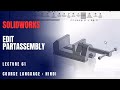 How to Edit a Part in an Assembly in SolidWorks | Lecture 61
