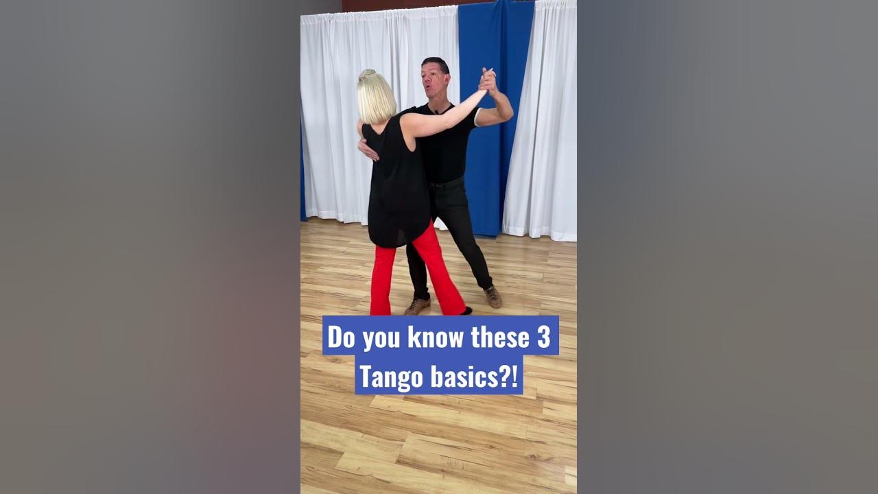 3 Tango Basics You NEED TO KNOW for Ballroom Dance