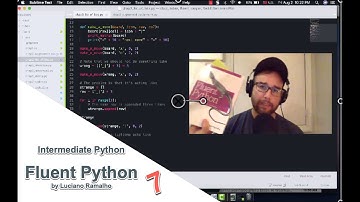 Intermediate Python - Fluent Python, video 7
