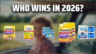 The Top 5 Best The best Kids Dramamine in 2026 - Must Watch Before Buying!
