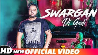 Swargan Di Gedi (Full Video) | Deep Sandhu | Latest Punjabi Song 2018 | Speed Records