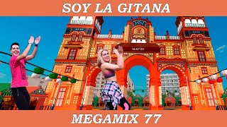 SOY LA GITANA Megamix 77