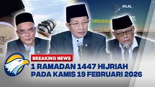 [FULL] BREAKING NEWS - PEMERINTAH RESMI MENETAPKAN AWAL PUASA RAMADAN PADA KAMIS 19 FEBRUARI 2026