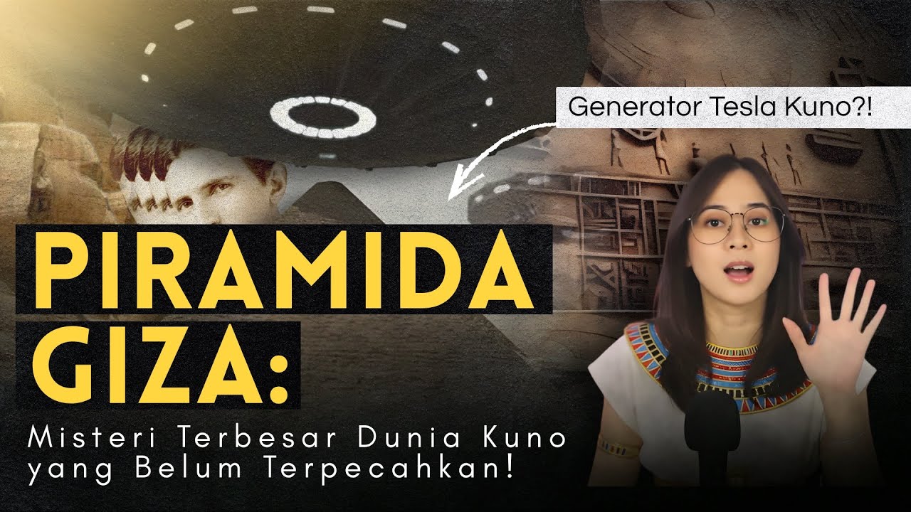 KONSPIRASI DAN SEJARAH PIRAMIDA GIZA