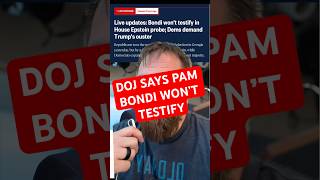DOJ says Pam Bondi won’t testify.