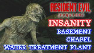 Resident Evil Requiem - Insanity 100% - Basement, Chapel & Water Treatment Plant [8K 60FPS]