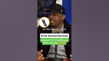 Erick Sermon Reveals Amount Of A Cell Phone Bill In The 1990s
