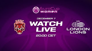LIVE - Roche Vendee Basket Club v London Lions | EuroCup Women 2022-23