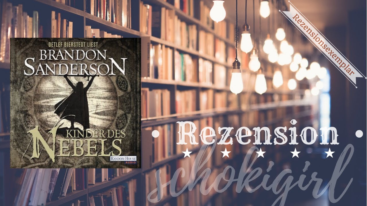 HÖRBUCHTIPP: Kinder des Nebels - Brandon Sanderson ...
