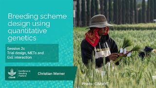 Session 2c  (Trial design, METs and GxE interaction)