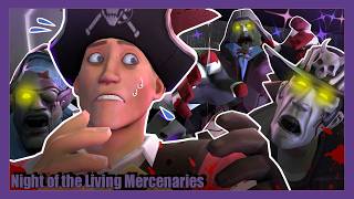 [SFM] Night of the Living Mercenaries