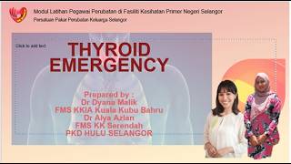 THYROID EMERGENCY