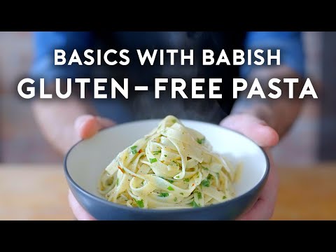 Gluten-Free Pasta  Basics with Babish