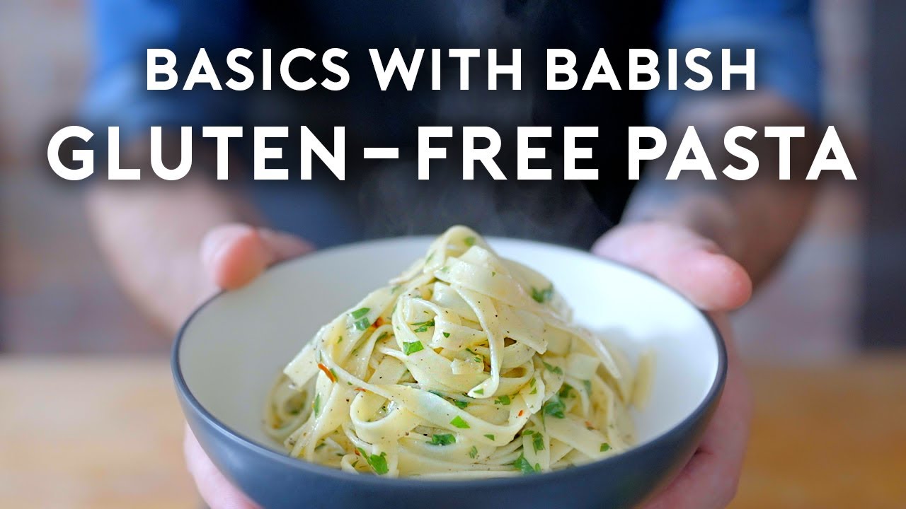 Gluten-Free Pasta | Basics with Babish | Babish Culinary Universe