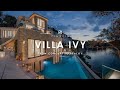 Villa Ivy | Form the concept to real life
