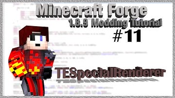Minecraft Forge 1.8.9 Modding Tutorial #11 - TESR