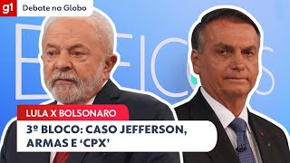 Lula e Bolsonaro: assista ao 3º bloco do #DebateNaGlobo