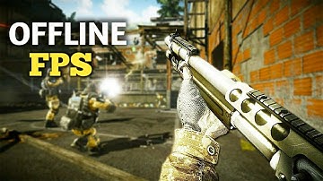 Top 10 FPS Games For Android 2019 HD OFFLINE