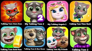 Talking Tom,My Tom 2,Talking Tom 2,My Tom,My Angela 2,Talking Ginger 2,Talking Pets,My Angela