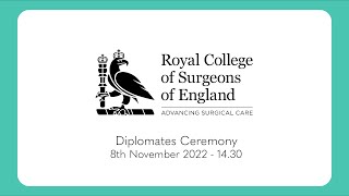 The Royal College of Surgeons Diplomate Ceremony - 8th November 2022 - 14.30