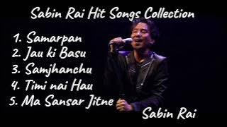 Sabin Rai Hit Songs Collection 2023 || Sabin Rai All Time favorite ||Sabin Rai song collection 2023
