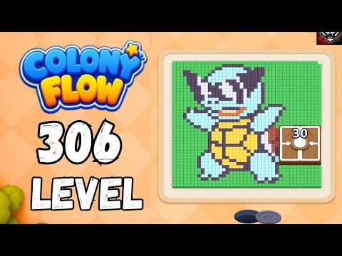 Colony Flow Level 306