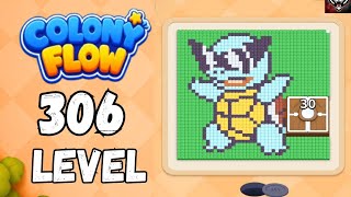 Colony flow Level 306 Walkthrough Solution
