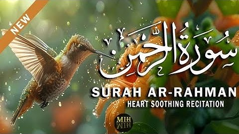 Surah Ar-Rehman Full | Abdul Rahman Al-Sudais (HD)|سورة الرحمان|