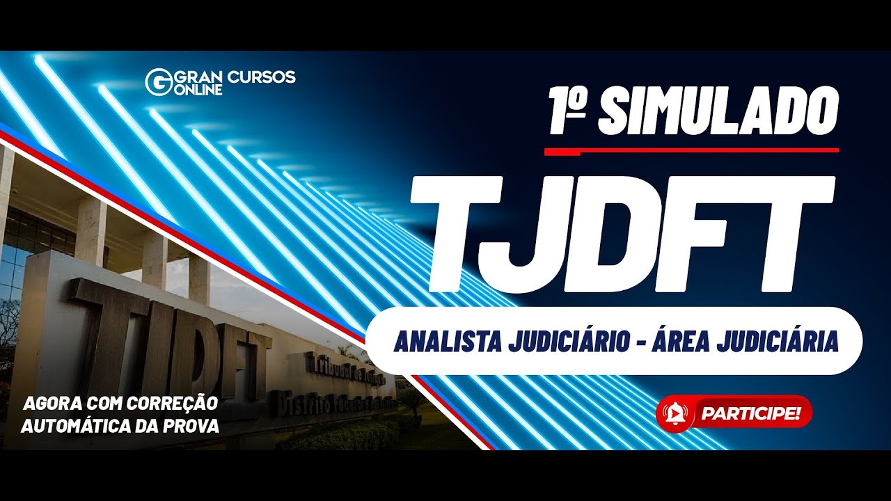 Simulado Premiado TJDFT - 1° Simulado Pós-Edital - Analista Judiciário : Correção ao vivo