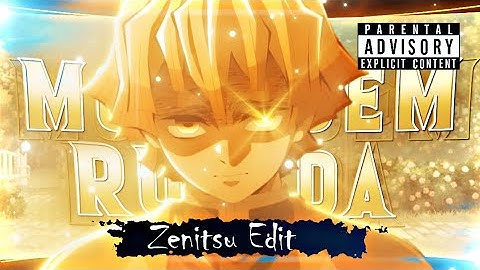 Zenitsu 🔥 MONTAGEM RUGADA [Edit/AMV] - 4K!🎧🎬