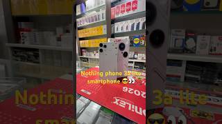 Nothing phone 3a lite good look 👀 phone 📞 #nothingphone3alite #smartphone #shot #ytshorts