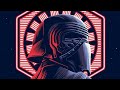Kylo Ren - Look What Made Me Do