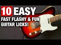 10 EASY Fast & FUN Guitar Licks You Can Play in MINUTES! (GUARANTEED!)