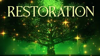 RESTORATION  Laura C (New Creation Declarations, Meditation, Prayer, Healing Worship, 110 hz freq)