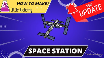 How To make Space station In Little Alchemy  | Full Walkthrough |Hints | Cheats